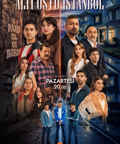 سریال بالا و پایین استانبول Alti Ustu Istanbul با زیرنویس فارسی