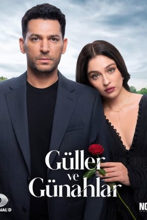 Güller ve Günahlar